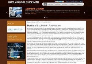 Hartland Mobile Locksmith - There may be other locksmith services in Hartland but none are as highly used as we are at Hartland Mobile Locksmith in Hartland, WI. When you are seeking the services of a residential, commercial, automotive or emergency locksmith service, we are able to provide you with exactly what you want and need. You dont have to wait around all day waiting for one of our locksmiths to arrive to your location.