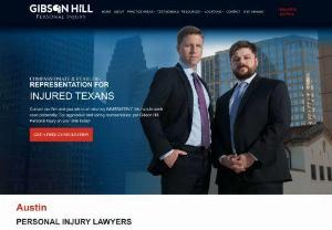 Gibson Hill Personal Injury - Gibson Hill is a Texas personal injury law firm offering compassionate and fearless representation for their injured clients. Our attorneys can handle a number of different case types including car accidents, truck accidents, oil rig accidents and much more. If you have been injured by someone else\'s negligence, contact our attorneys today at 512-931-3290. We have offices in Midland, Houston and Austin to serve you.