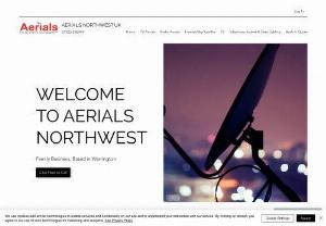 Aerials Northwest - At Aerials Northwest UK based in Warrington, we offer TV Aerial, Satellite, Phone & Data installations & Repairs for domestic and commercial customers throughout the Northwest.