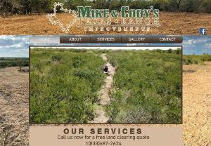 Texas Ranch Improvements - Mike and Cody\'s Texas Ranch Improvements provides quality land clearing services and land improvements across Texas. Our main services include forestry mulching and bulldozer clearing.