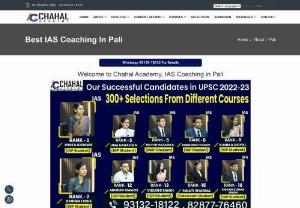 Best IAS Coaching in Pali - Chahal Academy - Chahal academy is well known for its achievement and number of award we get at state and national level for its coaching service in India. Chahal Academy, The best IAS coaching in Pali, offer test series which is the best source to practice what we had learned. They also offer current affairs magazines and they make produce daily Hindu and Indian express analysis on their website. To know more call us at 8287776460, 7018445824 or visit our official website...
