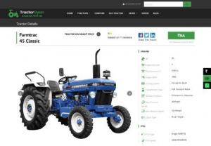 Farmtrac 40 tractor price,specification,mileage,Review-Tractorgyan - Farmtrac 45 tractor is in 45 Hp Range. Farmtrac 45 is a 2 wheel drive and it has Dry Type Single / Dual clutch.Farmtrac 45 Classic Tractor Price in India. Visit us for Details Video Review, Finance | TractorGyan