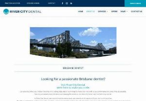 Dentist Indooroopilly - River City Dental offers a comprehensive range of general dental, implant dentistry and cosmetic dentistry services. Dentist Indooroopilly Brisbane.