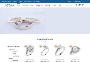 Be My Lady - We are a US-based diamond and jewelry business and we offer great deals through our wholesale and retail outlets. Whether you need jewelry for a special occasion or simply looking for a reliable source for diamonds, weve got you covered.
