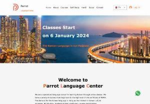 Parrot Language Center - Korean Language School, Learning Korean with Real Time Online teacher, 35 for 20 hours per Month, Cheapest class with teacher, how to learn Korean