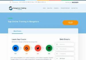 sap Online Training in bangalore - Sap Online Training in Bangalore with 100% placement. We are the Best Sap Online Training Institute in Bangalore. Our Sap courses are taught by working professionals who are experts.