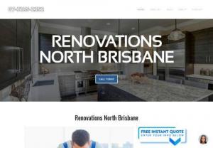 Renovations North Brisbane - If you are looking for a home renovation specialist, our team at Renovations North Brisbane is the ideal candidate. We have been providing our community of Brisbane with high-quality home renovations that exceed our clients expectations.

Expert construction and renovation services in the North Brisbane area. Renovations North Brisbane offers all kinds of home improvement projects. Give us a call at 07-3185-2352 for more information.