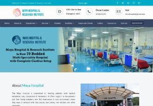 Maya Hospital and Research Institute - \
