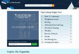 English Hindi Online Dictionary - Tezpatrika is an online English to Hindi dictionary Website. It helps you to get to know the meaning of English and Hindi Words to expand your English Vocabulary. Word Meaning with Synonyms, Antonyms with examples are available in tezpatrika.