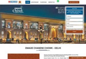 Omaxe Chandni Chowk | Omaxe Chowk Mall Delhi - Retail Shop - Call @ 9873111181, Omaxe Chandni Chowk new commercial project of Omaxe Group. This Chowk Omaxe mall in Chandni Chowk Delhi offers retail shop, food court and commercial space.