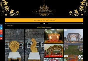 Wedding Supply Rentals, Party Event Rentals, Wedding Props Rental - Lucky Wedding rental supplies Mandap decoration items, Sofa & Chairs in  Bangalore. We are best in the industry, supplying rental material at unbeatable prices.