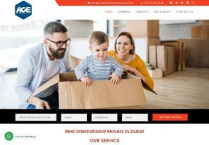International Movers and Packers Dubai - Ace International movers are your trusted experts for a stress-free and cost effective moves in Dubai. We offer International moving & packing services.