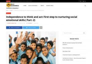 Independence to think and act: First step to nurturing social emotional skills - Independence to think and act is the first step in developing social emotional skills. Treating your child as a seperate individual is a step in the right direction.