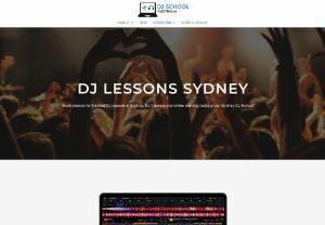 Dj School Sydney - DJ School Sydney has the best DJ Lessons in Sydney. Fun and affordable DJ Courses!