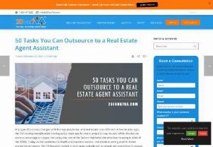 50 Tasks You Can Outsource to a Real Estate Agent Assistant - Here are 50 tasks you can outsource to a real estate agent assistant to help you meet the changing demands of the industry.