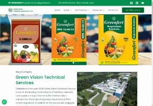 organic micronutrient fertilizer - Green Vision Technical Services is one of the leading manufacturer of Fertilizers, importers and suppliers of Agro Chemicals,Bio-Fertilizers, Micronutrients, Bio-Pesticides, Fungicides, Insecticides & Plant Growth Regulators.