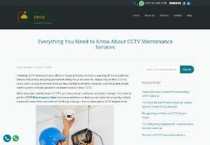 Everything You Need to Know About CCTV Maintenance Services - Techno Edge System LLC offers CCTV Maintenance Service Provider across the UAE. Call us at 054-4653108 for CCTV Setup and CCTV Camera Maintenance in Dubai.