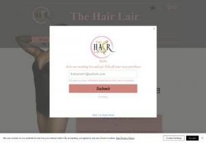The Hair Lair - At The Hair Lair, we offer hair bundles, and wigs for an affordable price.