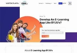 How to build an e-learning app like BYJUs - The educational sphere is being greatly transformed these days by the welcoming changes driven by smartphone technology. Make use of this opportunity by developing an app like Byjus. WebClues Infotech can help you with there extensive experience in developing e-learning apps.