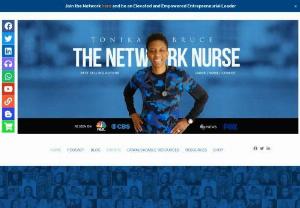 The Network Nurse - Tonika Bruce - Contact Tonika Bruce for home based business for nurses, business ideas for nurses.