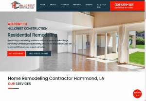 Hillcrest Construction - Get in touch with Hillcrest Construction for quality home improvement services in Hammond, LA. Our range of services includes residential remodeling, home additions, painting, home repairs, textured ceilings, flooring, and more. Call us for a FREE in-home estimate!