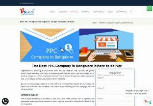 Best PPC Company in Bangalore.. - When it comes to PPC services in Bangalore, 
we are listed in best PPC company top PPC agency in Bangalore helping firms to generate sales through online.