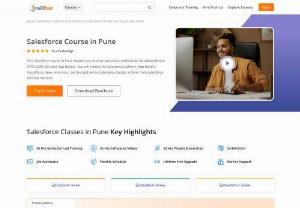 Salesforce Training in Pune - Salesforce training in Pune enables you to clear Salesforce certification for ADM 201 and App builder. Enroll now for the best Salesforce Course.
