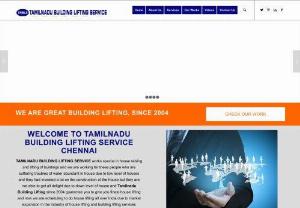 TAMILNADU BUILDING LIFTING SERVICE CHENNAI - If you are looking for Building lifting Services in Chennai then this is the right place for all your building lifting needs.