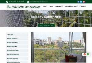 Balcony safety nets Bangalore - Balcony Safety Nets in Bangalore We Experts in Fixing Safety Nets Balcony And Pigeon Netting For Balconies Bangalore 5 Years Warranty Free Installation For Netting Call Now 9008556649 A balcony is a small place attached to a given room in a home. 
httIt is used as an outdoor space to see what is happening outside the home, most of the people use it for hanging clothes, to grow some small plants on the balcony if a large place is accommodated as a balcony some of them use it as their garden...
