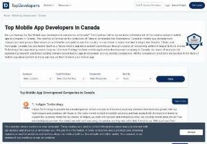 Top Mobile App Development Companies in Canada - Are you looking for Top Mobile app development companies in Canada? Then look no further as we have collated a list of the most prominent mobile app developers in Canada. Canada has positioned itself as a future mobile app development powerhouse through a policy of welcoming skilled immigrants to its shores. we have listed leading Canada based mobile app development service provider companies.
