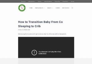 How to transition baby from co sleeping to crib - As the term suggests, co-sleeping means to have the baby sleep with the parents or parent on the bed.Why is Co-sleeping not recommended? Co-sleeping often results in sudden unexpected death in infancy (SUDI), including sudden infant death syndrome (SIDS). The blanket, pillow, or parent unintentionally putting their arms on the baby may cause suffocation, which leads to SUDI.