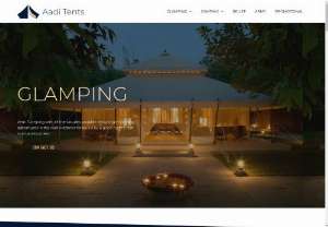 Adi Tents - Manufacturer of All Kinds of Resort & Camping Tents. 
We do custom work that best suits your needs.tent, swiss cottage tent, resort tent, camping tent, glamping, maharaja tent, aadi tents, aaditents