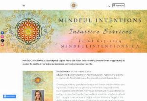 Mindful Intentions - At Mindful Intentions in Mississauga, we offer a wide variety of holistic healing services including intuitive energy healing, spiritual counseling, intuitive chakra balancing, medium readings, highly sensitive and empath counseling, residential clearings, pet therapy and mindfulness classes. We also offer gift certificates and wellness products.