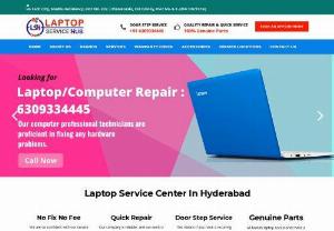 Laptop Service Hub - Laptop service hub is your one stop destination for your any kind of Laptop Repair in Hyderabad,Madhapur call us for quality repair 6309334445.Our no 1. Laptop service center in Madhapur professionals are proficient in fixing any hardware and software problems.We are providing Laptop door step service in madhapur.