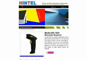 BS-1820 Barcode Scanner - Hintel Singapore - Hintel supply NEW GENERATION POS SYSTEMS and related barcode scanner peripherals that are highly competitive over the system stability, reliability & cost performance. And also, it is simple to set up, use & maintain, and in the lower operating expenses.