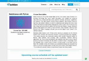 Data Science with Python Online Training - Data Science is one of the hottest fields of the 21st century. Data Science is a trending technology that gives useful information and insights by analyzing structured and unstructured data using scientific methods, processes, algorithms, and systems.