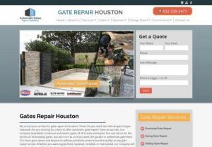 Electric Gate Repair Services Houston - Your gate service needs are what we are all about. If you require a gate contractor, we provide numerous services that include gate opener repair and automatic gate repair. Our proficient technicians are ready to solve your problems and get your gate back to its normal function.