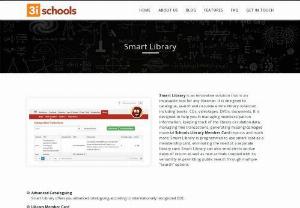 Smart Library - 3ischools Provide Smart Library,Advanced Cataloguing,Library Member Card,Control Member Privileges,Material Reservation,Auto Copy Generation,Smart Cards & Gates
