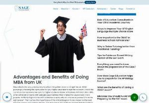 Advantages of Doing MBA from UK - The United Kingdom is one of the leading economies of the world and maintains a tight relationship with people from other parts of the world. An MBA course from this country would open up a chance to meet leading business entrepreneurs during the course period. Read on to the know the advantages of doing MBA from UK.
