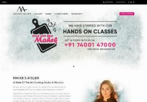 Professional Cooking Classes and Course in Mumbai - Mahek\'s Atelier is the best cooking courses and classes in Mumbai. Learn excellent cooking skills and techniques and become professional in this domain. We offer top quality culinary, baking, confectionery courses etc