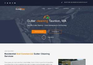 Clean Pro Gutter Cleaning Taunton - We have remained in the service business since 2001 and we have cleaned up countless numbers of gutters throughout this time. We understand how to finish the job right without costing you an arm and a leg. For Gutter Cleaning In Taunton, We Get the Job Done! Call Us : (774)235-6533
