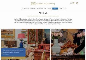Antique Items for Sale Online - Cabinet of curiosity is an online platform for buying antique furniture, decorative items and one of a kind antique pieces.