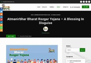 Atmanirbhar Bharat Rozgar Yojana - A Blessing In Disguise - The Atmanirbhar Bharat Rozgar Yojana is the new employment scheme announced by Our Finance Minister, Nirmala Sitharaman, on 12 November 2020. The Scheme plays a cosmic role in suppressed sectors and people\'s lives and shall indeed be a great success in converting the time of crisis into opportunity. The Scheme has proved to be a blessing in disguise for most business organizations and people affected by the Pandemic\'s trauma. The primary reason behind launching the Atmanirbhar Bharat Rozgar...