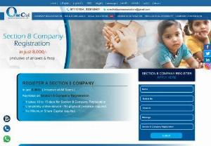 Section 8 Company Registration at Affordable Price in Kolkata-Delhi-UP-Mumbai - A section 8 company is similar to a trust or society and Our experts help entrepreneurs to enrol their business by completing section 8 company registration online procedures. You can get in touch with us to know more about our efficient section 8 company registration consultants.