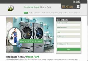 Appliance Repair Ozone Park NY - Our appliance repair services are modestly priced yet exceptional. Our technicians are constantly up to date on newer models of appliances and are capable of repairing faulty dishwashers, freezers, microwaves, washing machines, and dryers. You can rely on our company to deliver speedy and efficient assistance.

Address		11220 Rockaway Blvd #44  South Ozone Park, NY 11420

Phone Number	718-715-1772