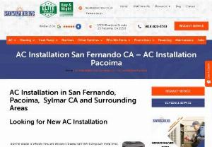 ac installation san fernando - Planning for AC installation in San Fernando CA? Contact Santana Air Inc for a hassle-free process. We are just one call away.Call 7472417753