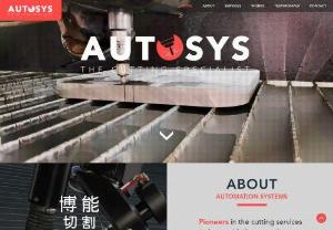 Automation Systems - Automation Systems Singapore is a pioneer in the cutting services industry with the expertise as a one-stop solution provider for all cutting needs.