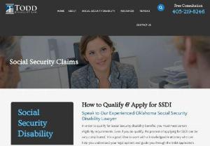 Social Security Claims - Contact Todd Disability Law online or call our office at (405) 543-2394 to discuss your situation with an experienced Oklahoma SSDI lawyer. We serve clients in Oklahoma City, Tulsa, and the surrounding areas.