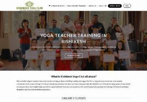 Yoga Teacher Training In Rishikesh - Rishikesh Yoga Club\'s affiliate yoga center is providing best yoga teacher training programs in Rishikesh. Enroll for a life-changing experience with expert yoga trainers & spread a beautiful way of living worldwide!