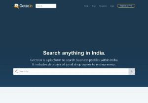 Gotto is a Local Search Business Directory to locate businesses in Gujrat. - Gotto is India\'s local search guide for business listings to locate in Gujrat and the rest of India. Gotto- Local Search, Shops, Retailers, Business.